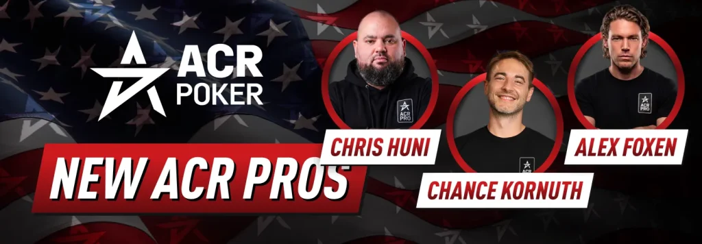 ACR Poker Signs Foxen, Hunichen, and Kornuth as New Pros