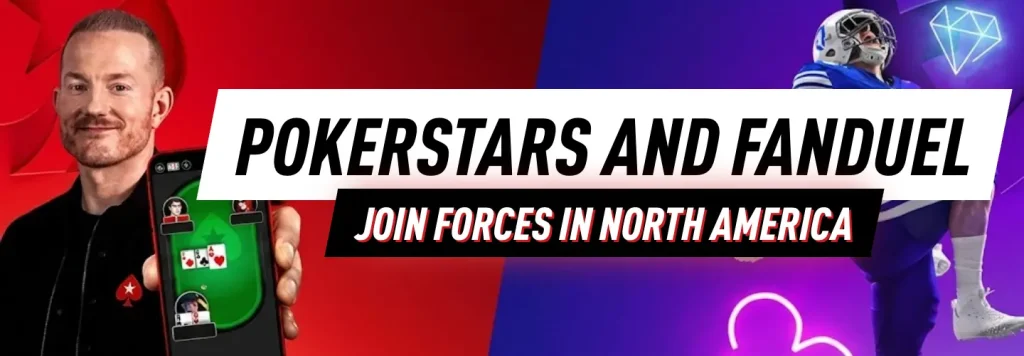 The PokerStars FanDuel merger will take place in 2026, starting in March