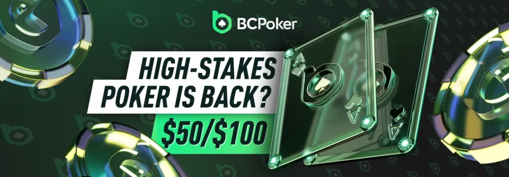 High Stakes Online Poker $50/$100 Game Running on BCPoker