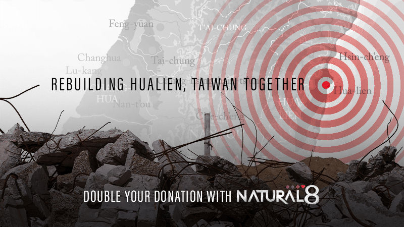 Rebuilding Hualien, Taiwan Together with Natural8