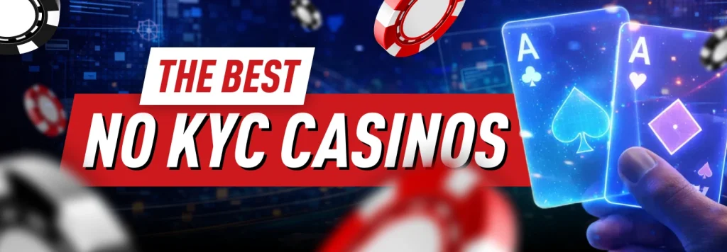 Best No KYC Casinos in 2026 – Anonymous Crypto Casino Sites