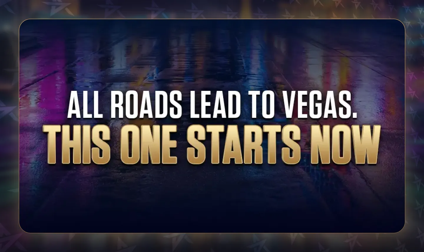 All Roads Lead to Vegas - ACR Poker Vegas Satellites
