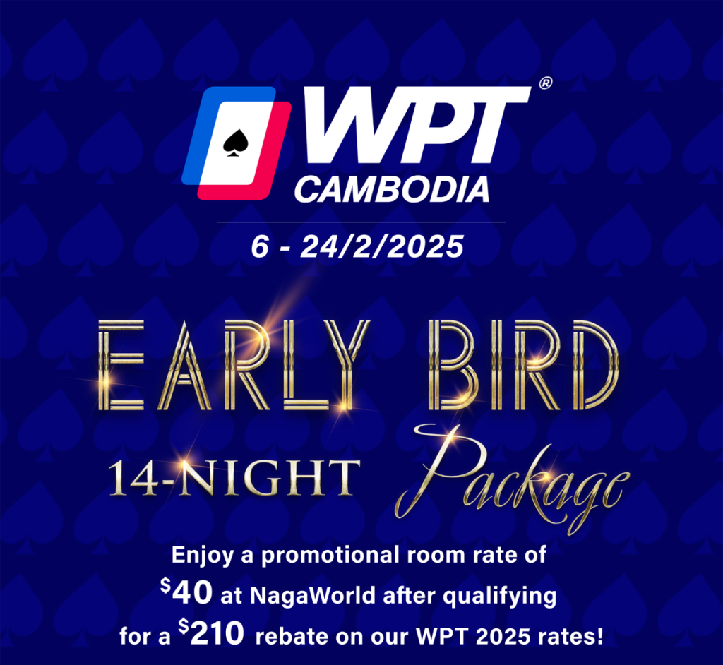 WPT Cambodia Early Bird Promos