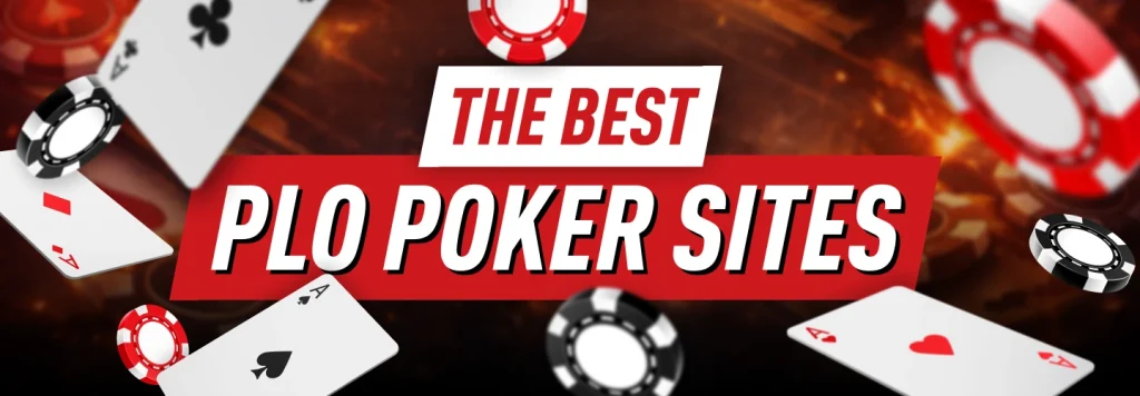 Our Ranking of The Best PLO Poker Sites 2026
