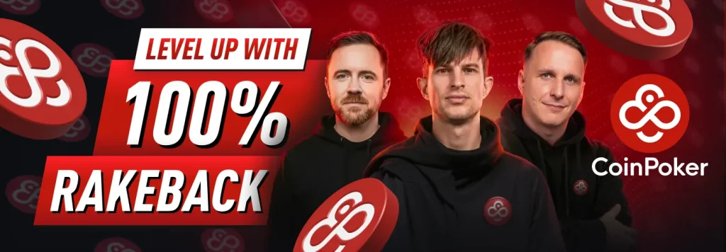 CoinPoker – 100% Rakeback & Brand-New Poker Experience