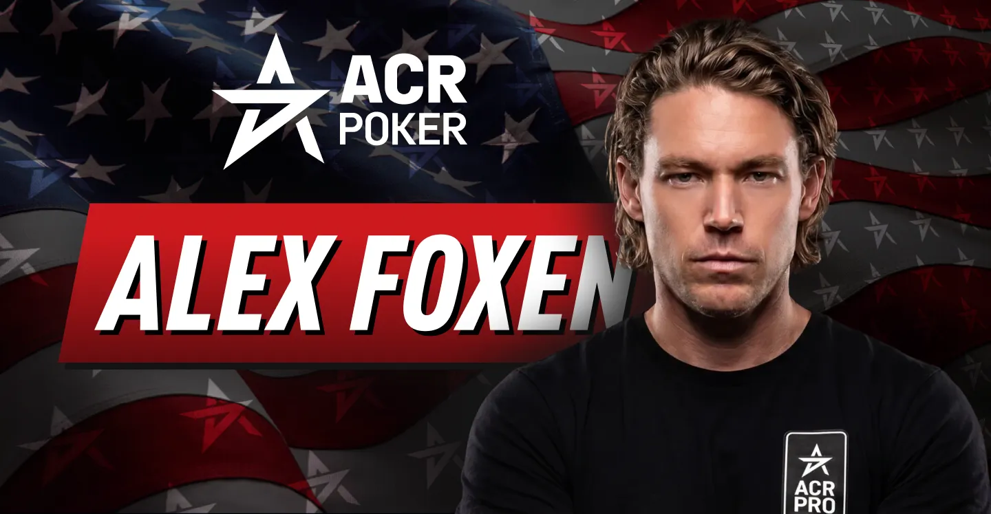 Alex Foxen - ACR Poker Pro