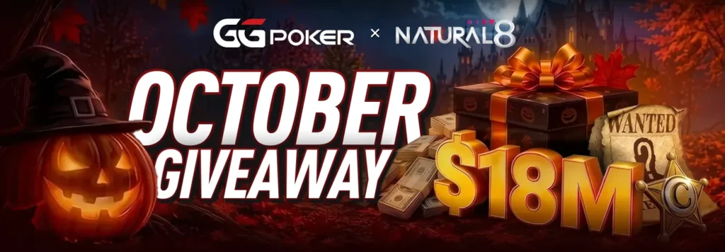 GGPoker and Natural8 $18M October Giveaway