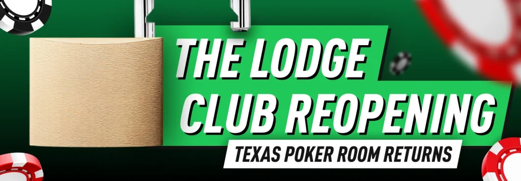 The Big Return: Everything You Need to Know About the Lodge Card Club Reopening