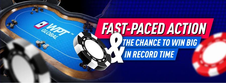 WPT Global - Win Big in Record Time