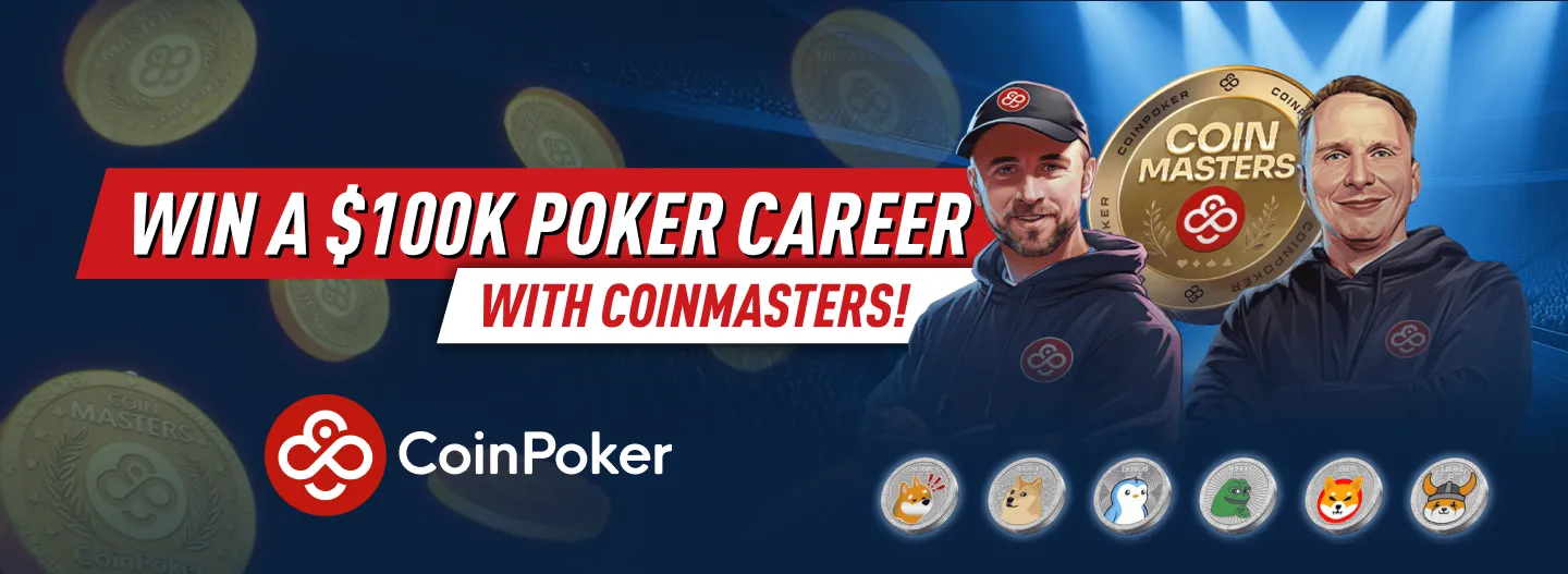 CoinMasters: Win a $100,000 Career Package at CoinPoker