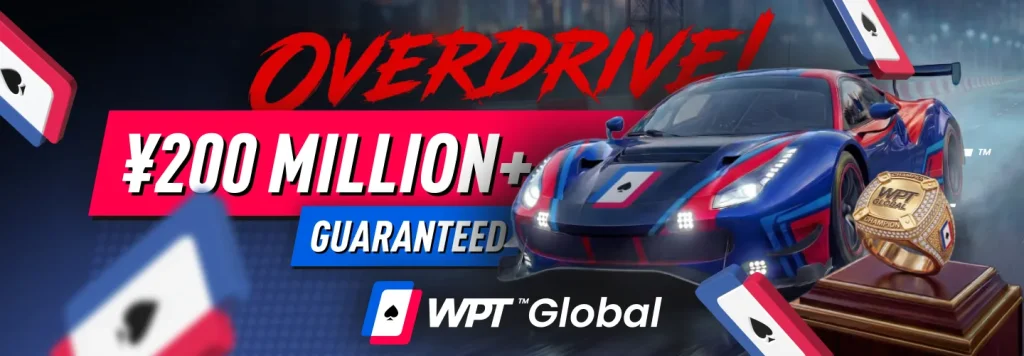 WPT Asia Series Overdrive 2026 - ¥200M GTD on WPT Global