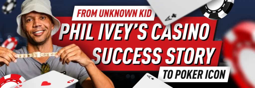 The Unbelievable Phil Ivey Story