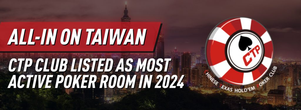 All-in on Taiwan: CTP Club Leads Global Poker Venue Rankings