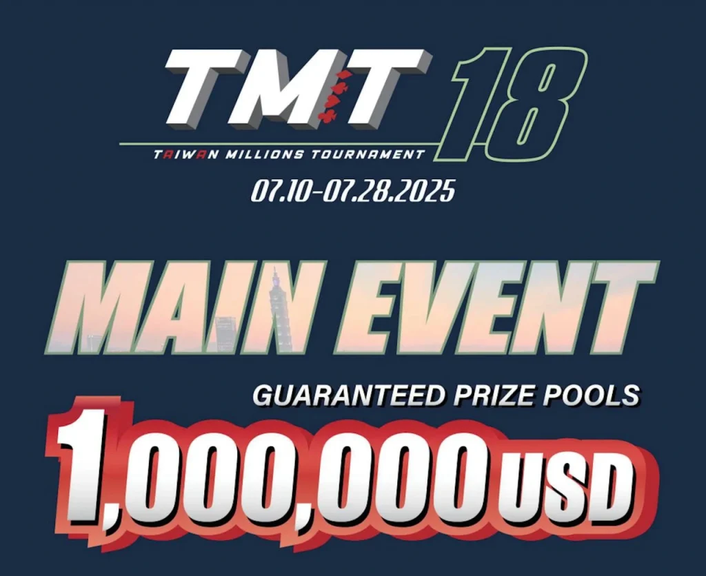 TMT 18 Main Event Guarantees 1M USD
