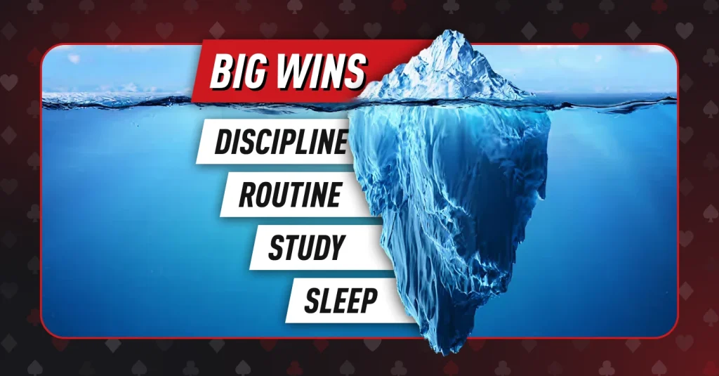 Poker psychology helps you to become a winning player through discipline: routine, study and rest
