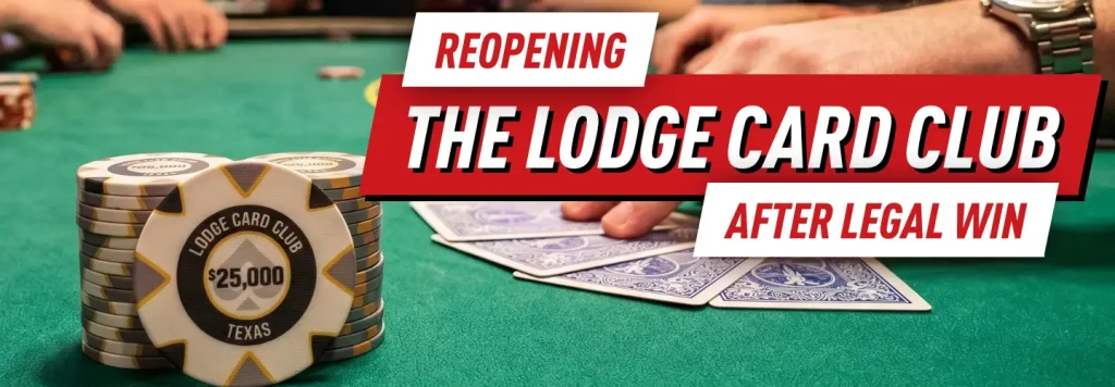 After the Grand Jury "No Bill" ruling The Lodge Card Club reopening will take place in a few weeks