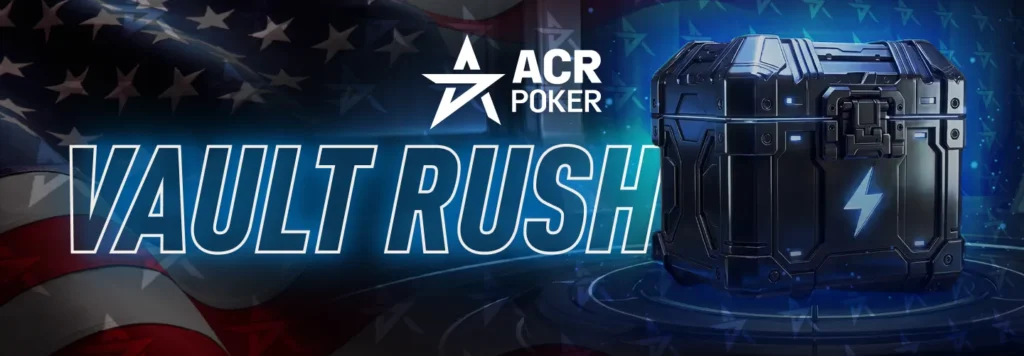 ACR Poker Vault Rush