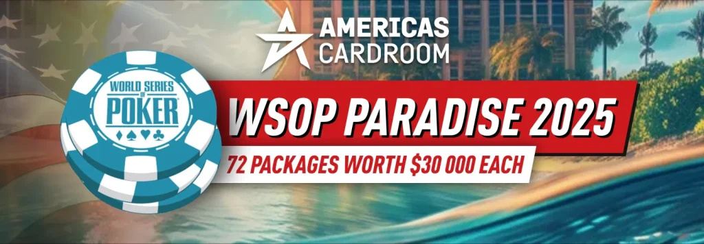 ACR Poker - $30,000 WSOP Paradise Packages