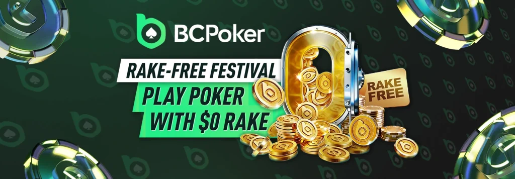 BCPoker RAKE-FREE Festival - Play More & Win More
