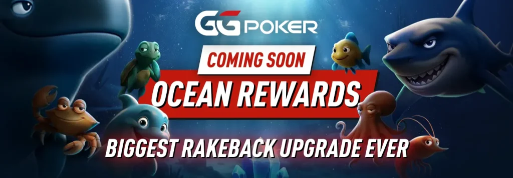 Ocean Rewards Is Coming – GGPoker’s Biggest Rakeback Upgrade Ever