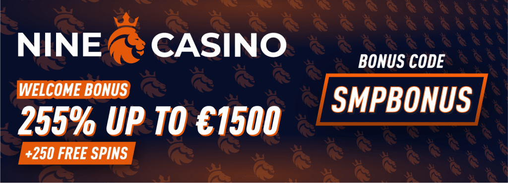 Best NINE Casino Promo Code 2026 | 100% deposit bonuses €1,500 + 250 Free Spins