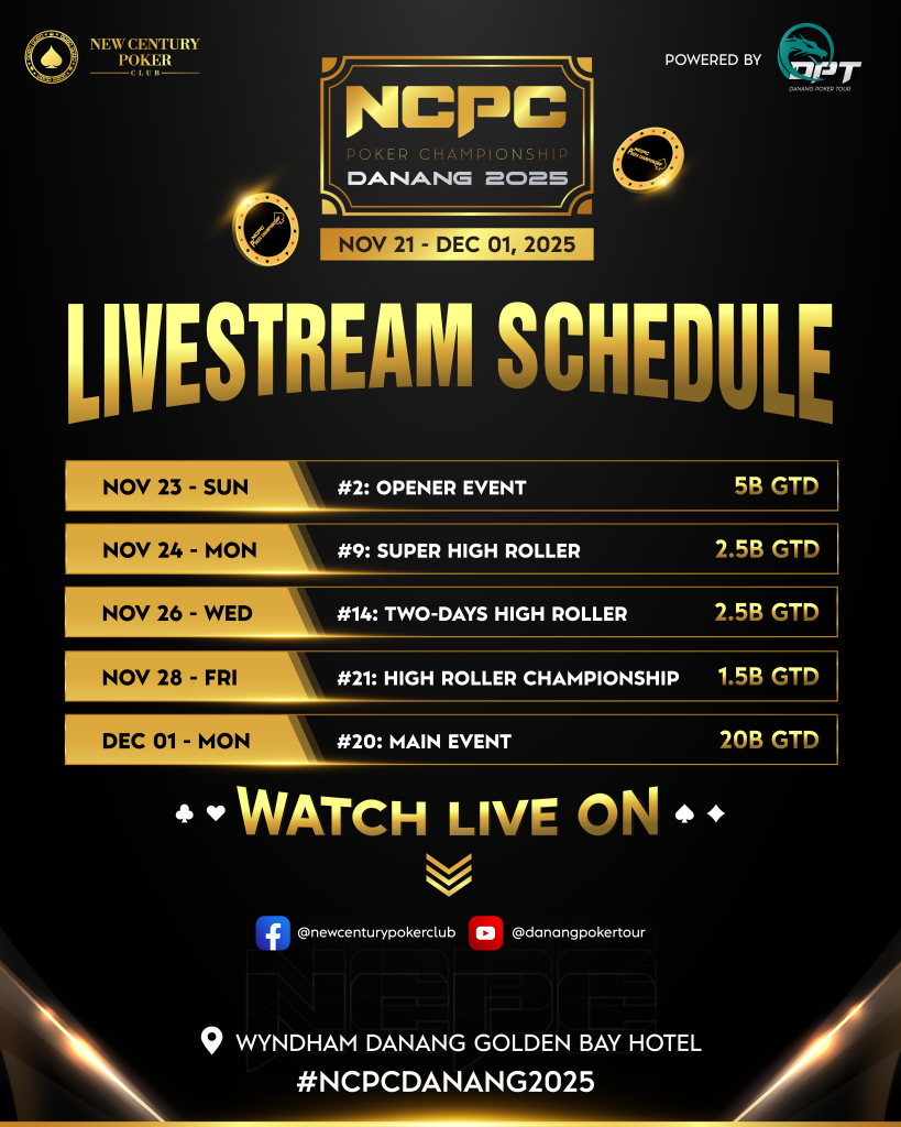 NCPC Poker Championship Danang 2025 Live Stream Schedule