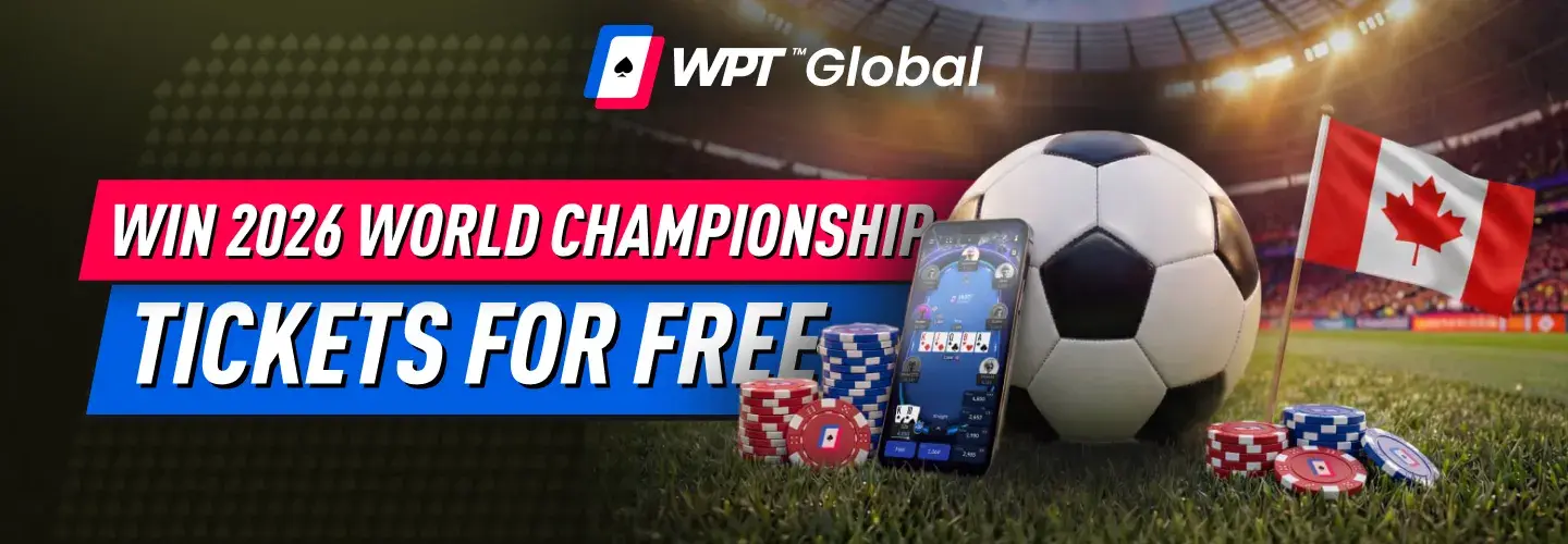 Win VIP World Championship Tickets at WPT Global