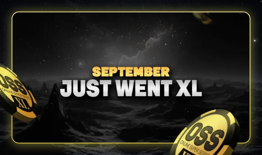 OSS XL - September Just Went XL