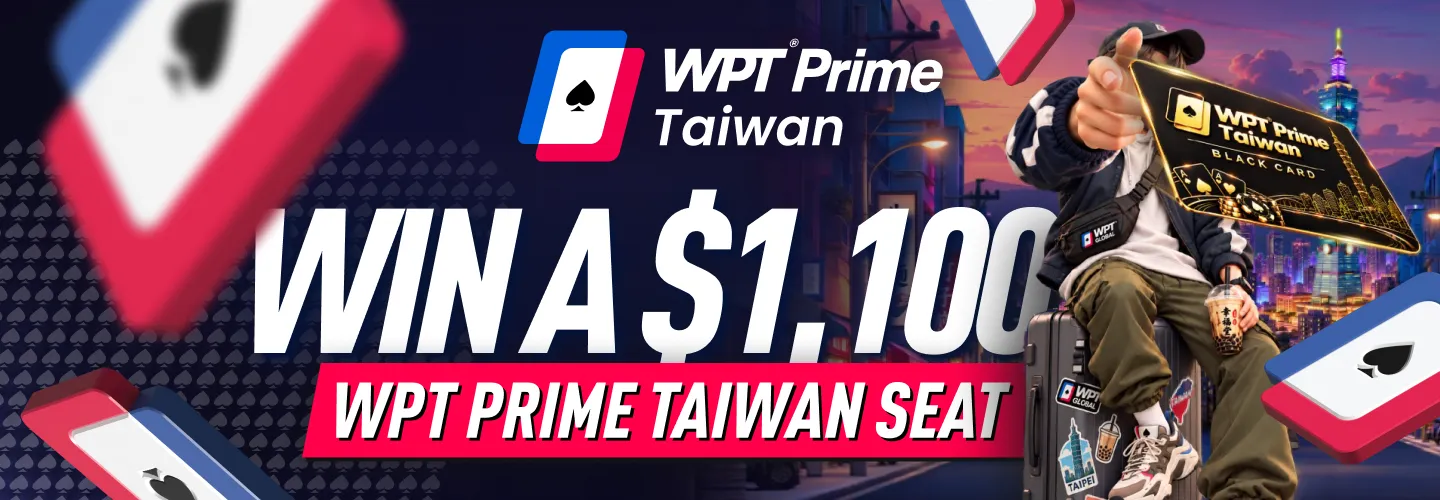 WPT Global's online satellites offer players the chance to win a $1,100 WPT Prime Taiwan 2027 Main Event seat, with qualifiers starting at just $0.55.