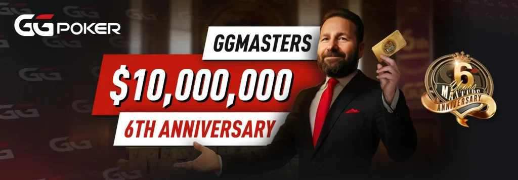 GGMasters Freezeout 6th Anniversary – $10,000,000 GTD