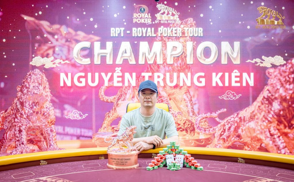 RPT Last Chance High Roller Winner Trung Kien Nguyen