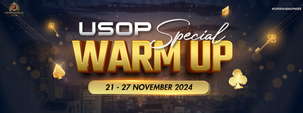 USOP Super Warm Up Week at Crown Poker Club
