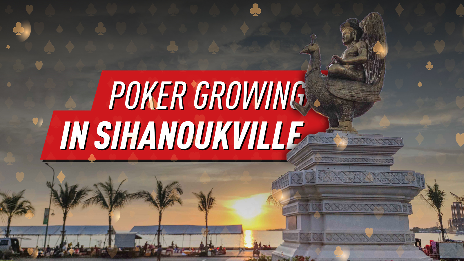 Poker In Sihanoukville, Cambodia