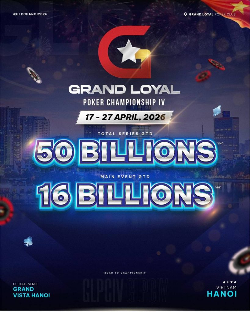 Grand Loyal Poker Championship IV