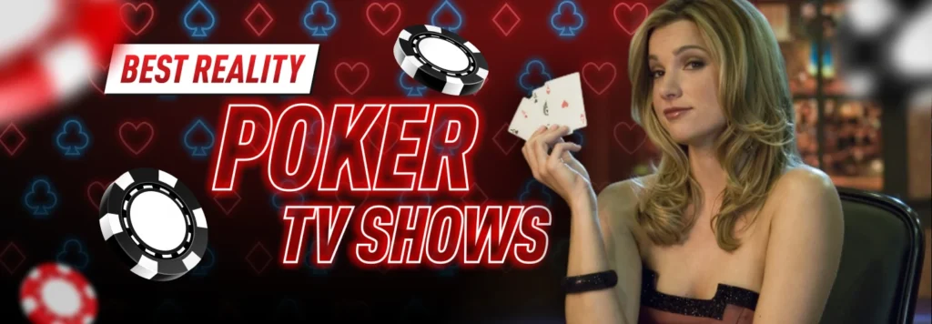 Reality Poker TV Shows: High Stakes Poker, Poker After Dark & Late Night Poker