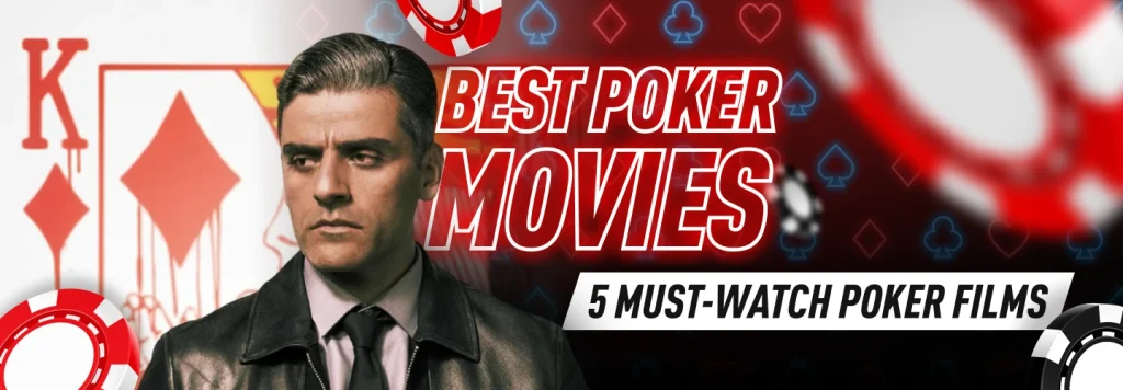 5 poker movies you must watch