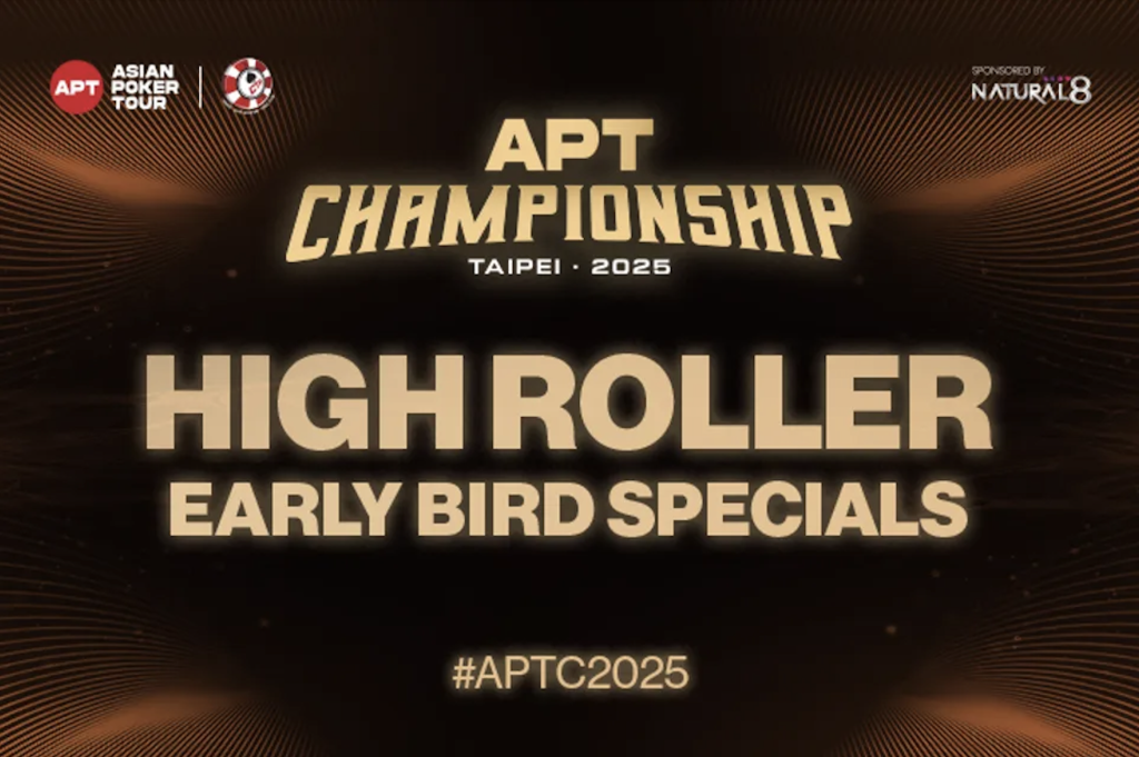 APT Championship High Roller Early Bird Specials