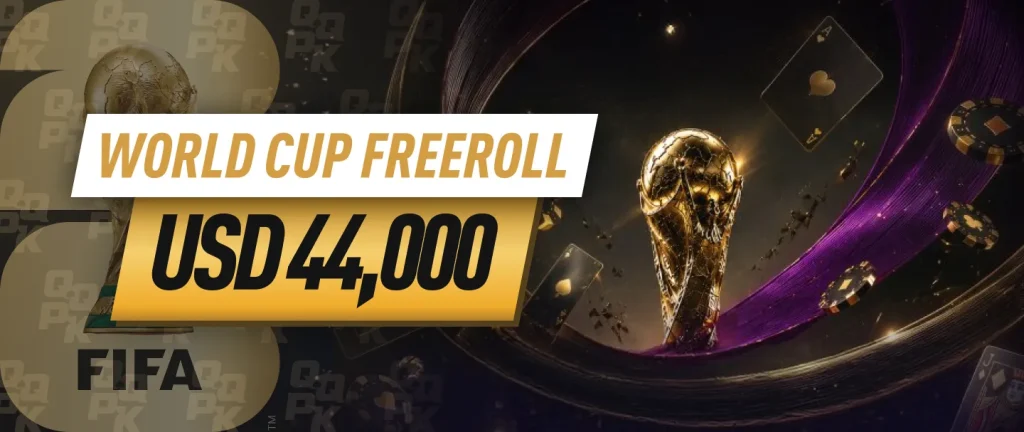 QQPK World Cup Freeroll - USD 44,000 GTD