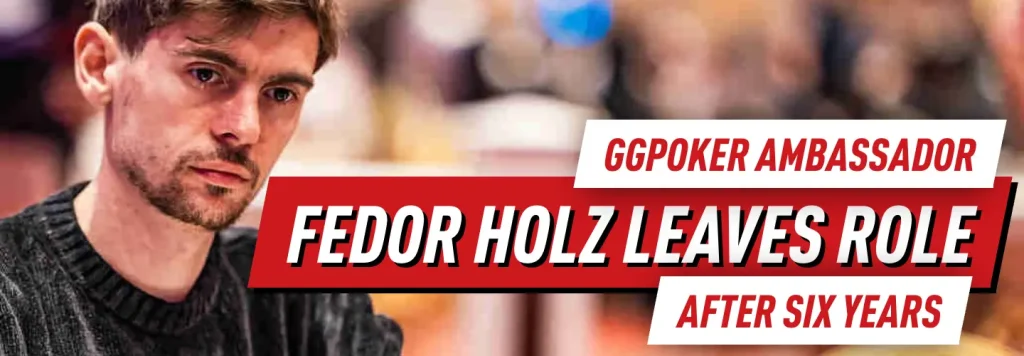 Fedor Holz GGPoker Partnership Came to an End
