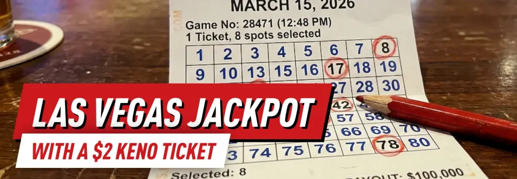 A $2 Keno ticket resulted in a $100,000 win