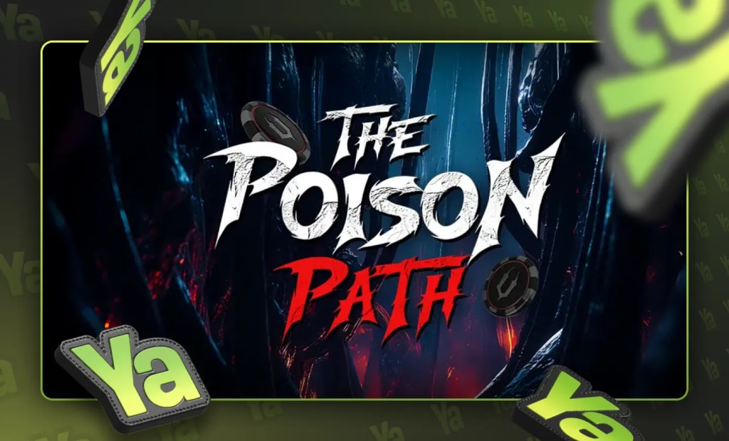The Poison Path – YaPoker