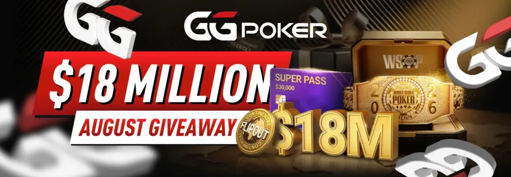 GGPoker August Giveaway 2026 - $18M in Rewards