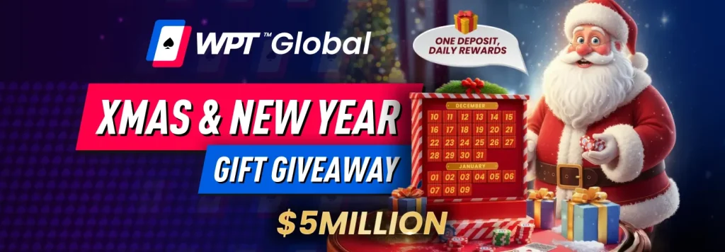 WPT Global $5 Million Christmas & New Year Gift Giveaway