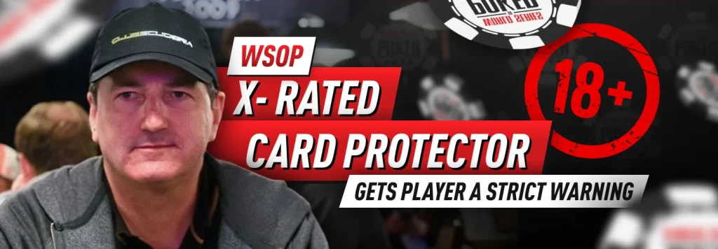 A card protector you most likely won't be comfortable with at your table at the WSOP 2026