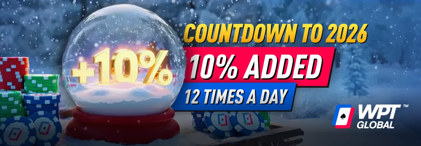 Countdown to 2026 +10% Added, 12 Times a Day on WPT Global