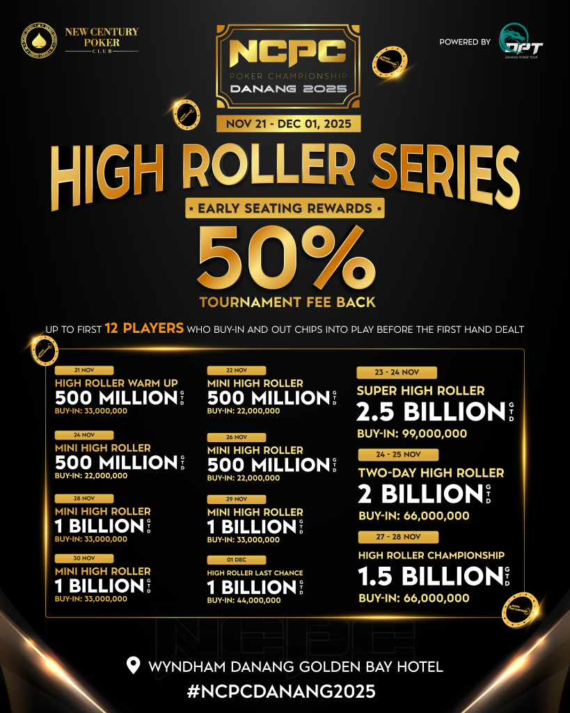 NCPC Poker Championship Danang 2025 High Roller Events