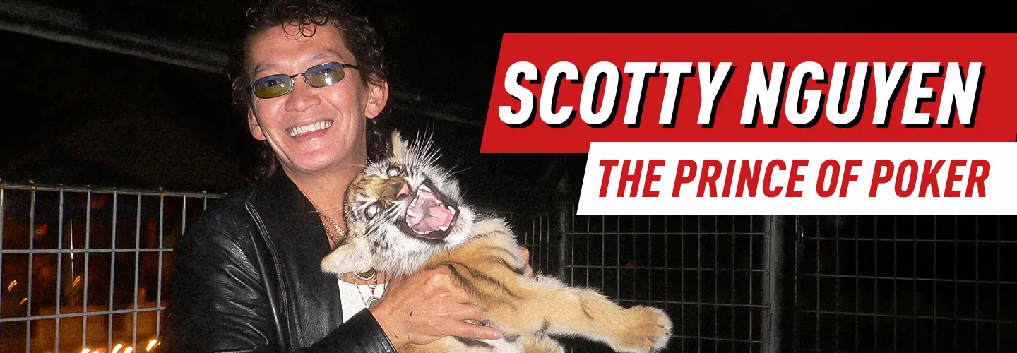 The Prince of Poker: Scotty Nguyen’s WSOP Stats, Net Worth, and Iconic Poker Moments