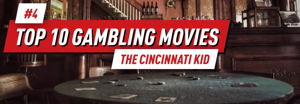 The Cincinnati Kid - 4th on Our List of Top 10 Gambling Movies