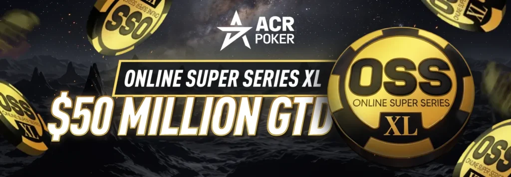 ACR OSS XL 2026 - $50 Million GTD