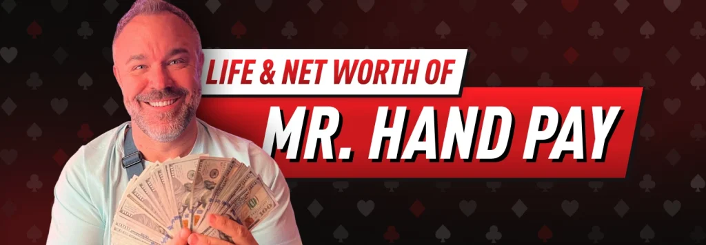 Mr. Hand Pay Net Worth and Life